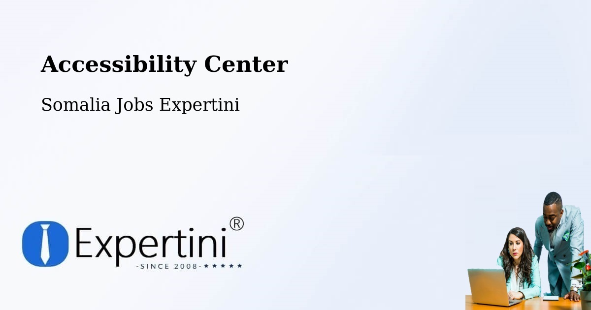 Accessibility Statement – Garbahaarrey - Somalia Jobs Expertini