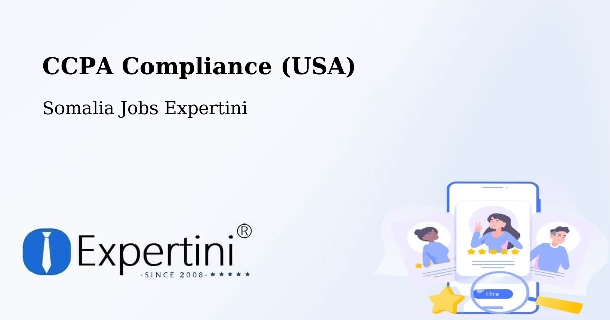CCPA Privacy Rights & Compliance Notice – Garbahaarrey - Somalia Jobs Expertini