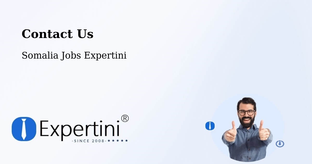 Contact Expertini – Garbahaarrey - Somalia Jobs Expertini